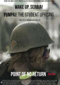 Wake up, Serbia! Pumpaj: The Student Uprising
